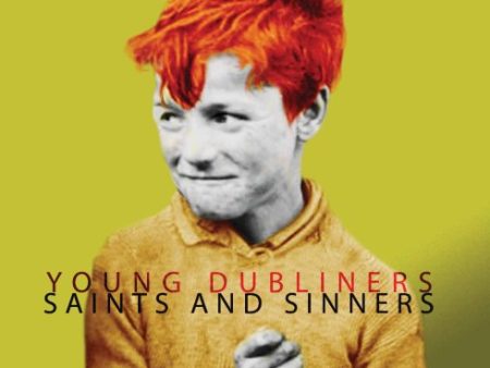 YOUNG DUBLINERS - SAINTS & SINNERS (CD) Sale