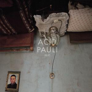 Acid Pauli - MST (Used LP) Sale