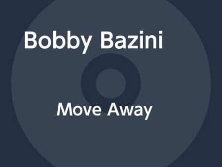 BAZINI, BOBBY - MOVE AWAY (CD) on Sale