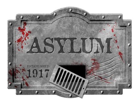 Asylum Styrofoam Sign For Sale