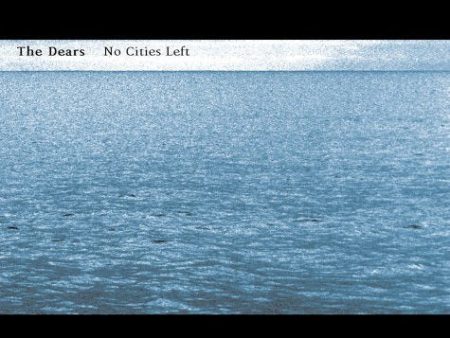 DEARS  - NO CITIES LEFT Sale