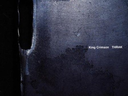 KING CRIMSON - THRAK Online now