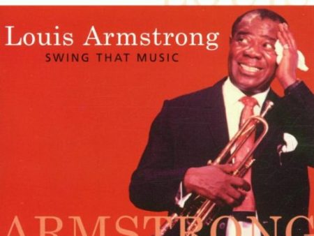 ARMSTRONG, LOUIS - SWING THAT MUSIC Online Sale